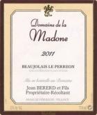 Jean Bererd & Fils - Beaujolais-Villages Le Perron Domaine de la Madone 2021